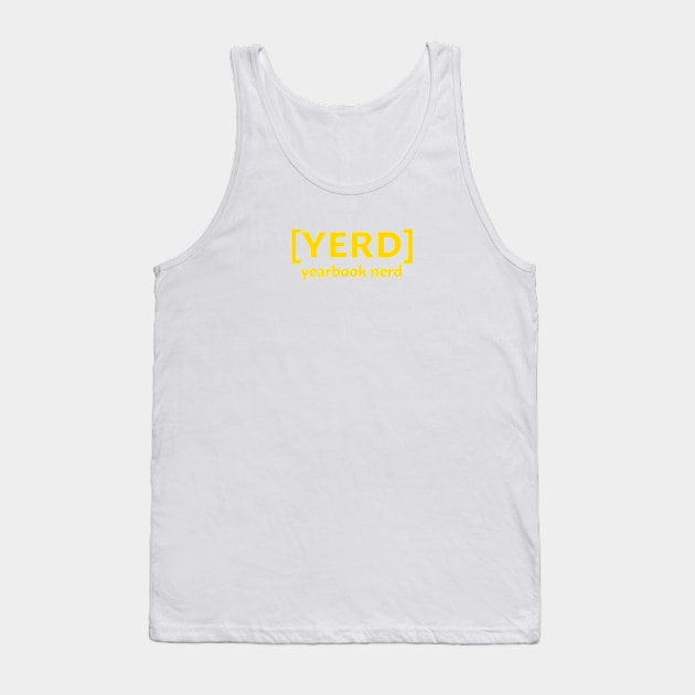 YERD Tank Top by InTrendSick